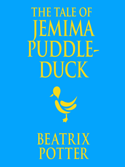 Title details for The Tale of Jemima Puddle-Duck by Beatrix Potter - Available